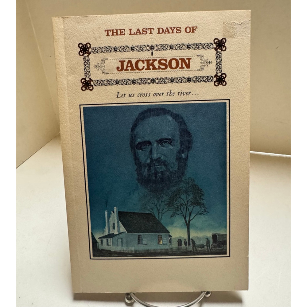 Jackson Let Us Cross the River Stonewall Jackson Ralph Happel 1976 Paperback